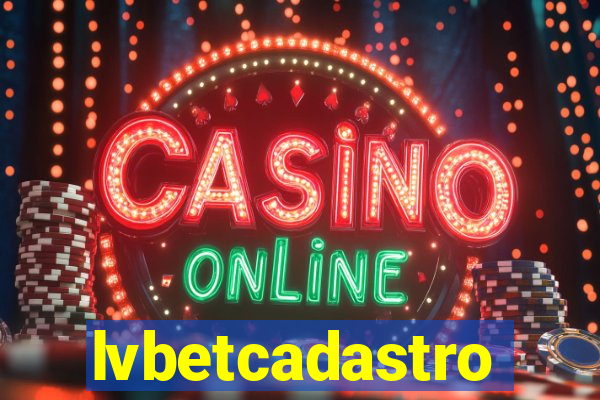 lvbetcadastro