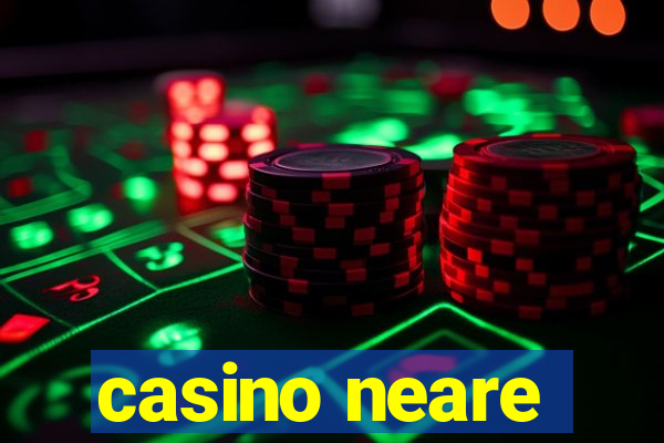 casino neare