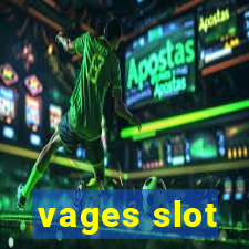 vages slot