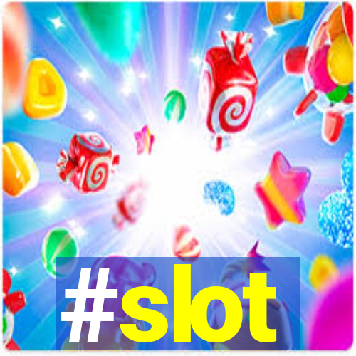 #slot