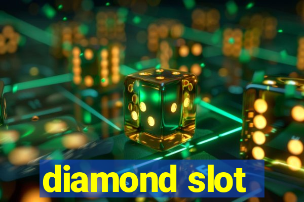 diamond slot