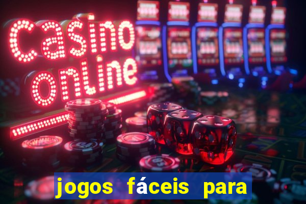 jogos fáceis para ganhar dinheiro