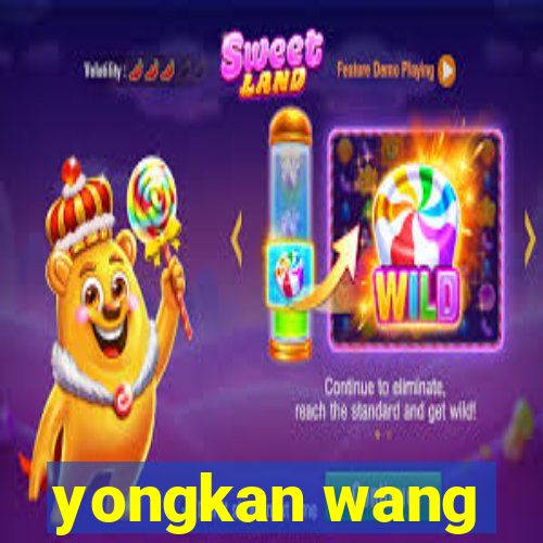 yongkan wang