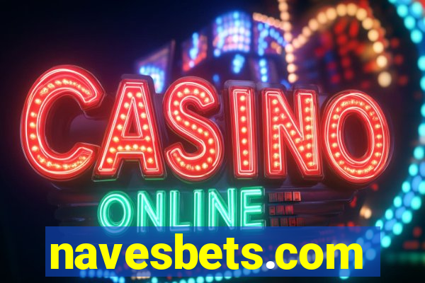 navesbets.com