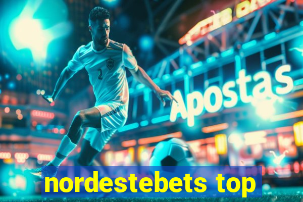 nordestebets top