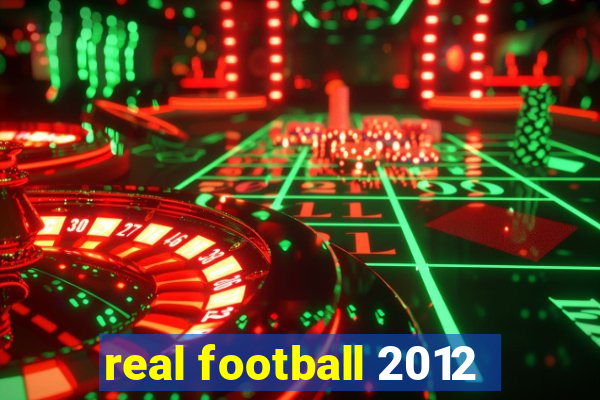 real football 2012