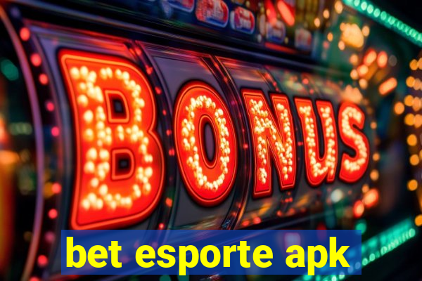 bet esporte apk