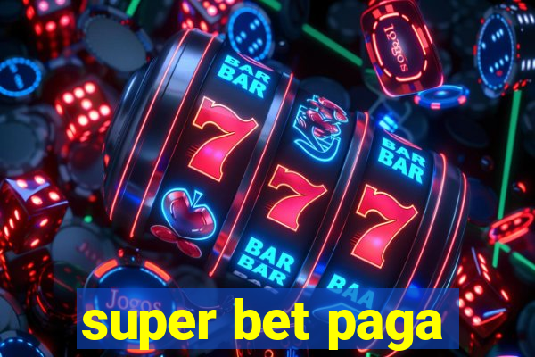 super bet paga