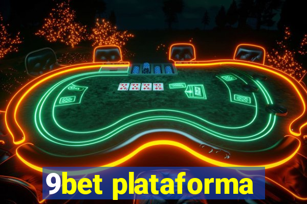 9bet plataforma