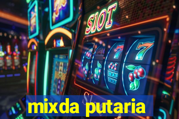 mixda putaria