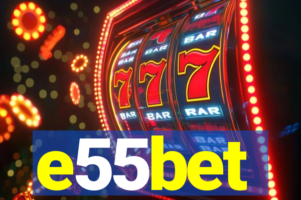 e55bet