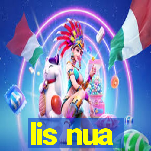 lis nua