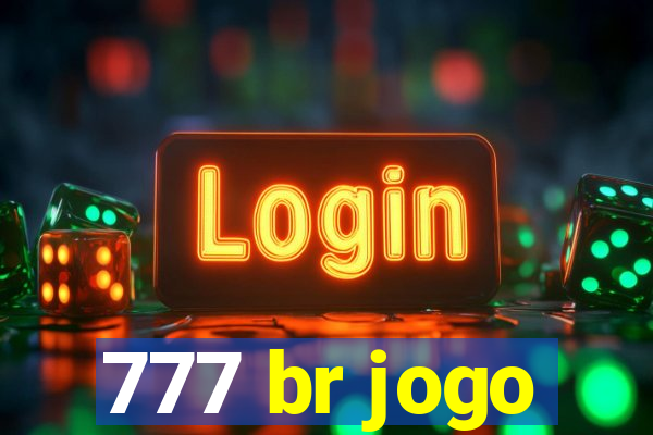 777 br jogo