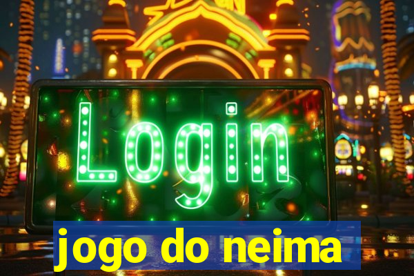 jogo do neima