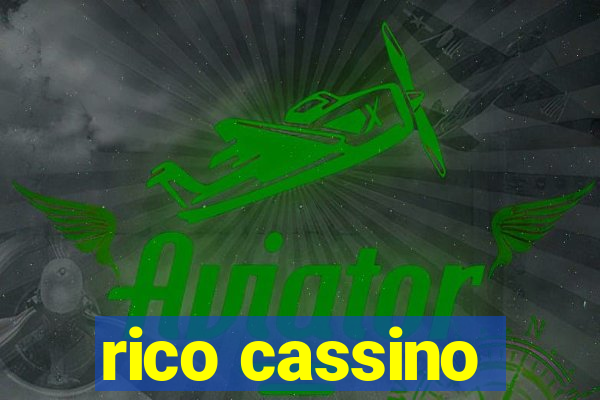 rico cassino