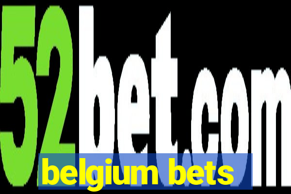 belgium bets