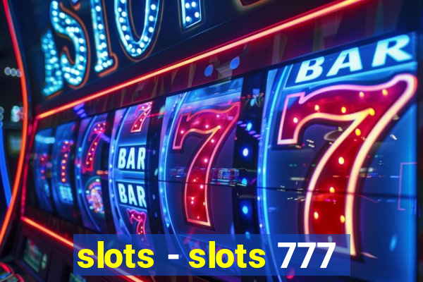 slots - slots 777