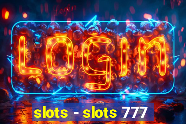 slots - slots 777