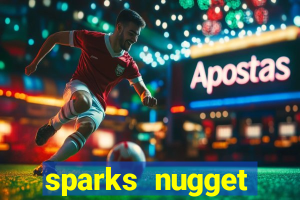 sparks nugget casino resort