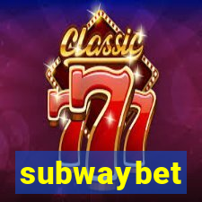 subwaybet