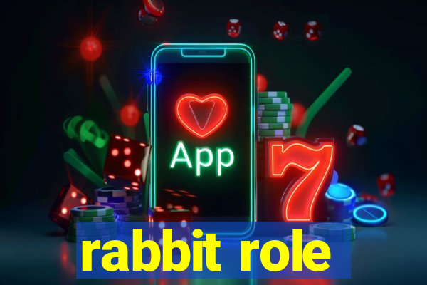 rabbit role