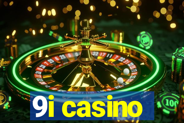 9i casino