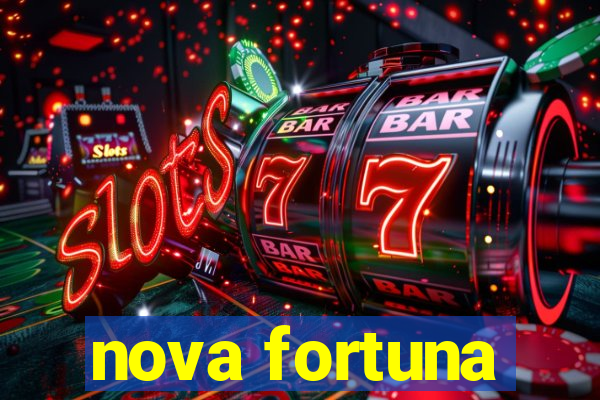 nova fortuna