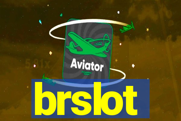 brslot