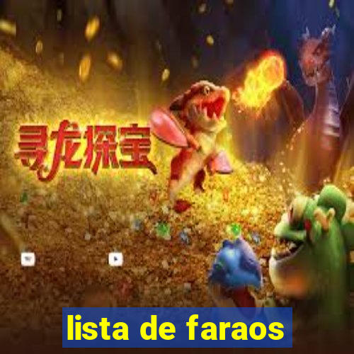 lista de faraos