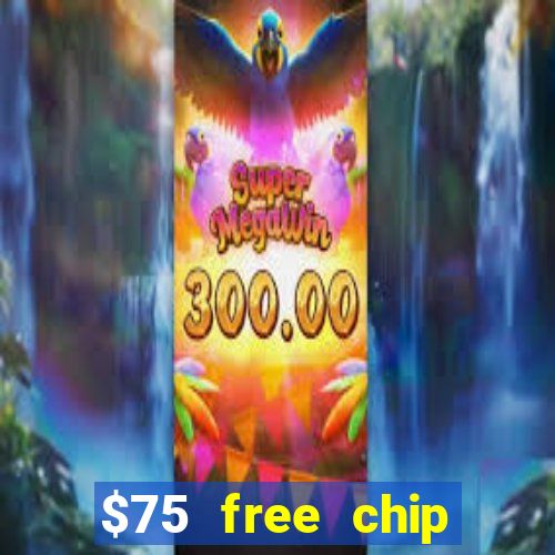 $75 free chip funclub casino 2022