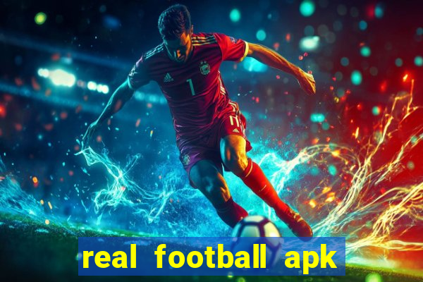 real football apk dinheiro infinito