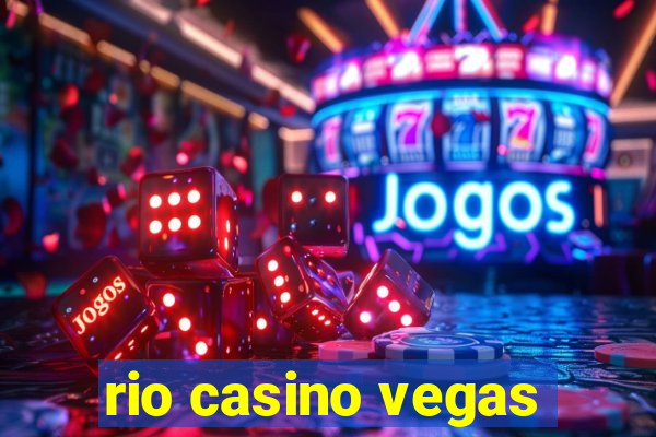 rio casino vegas