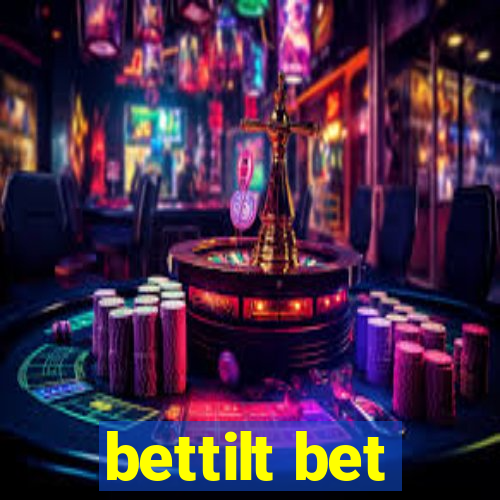 bettilt bet