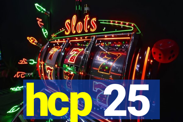 hcp 25