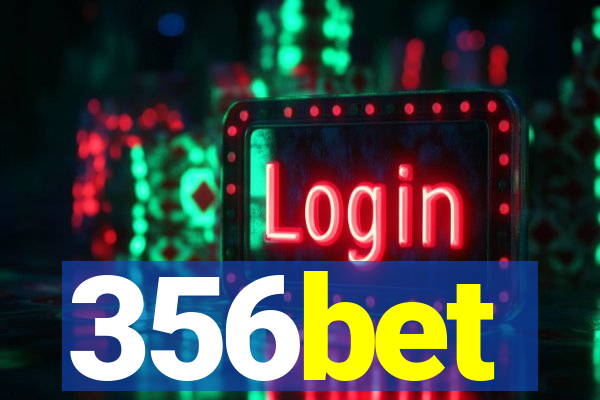 356bet