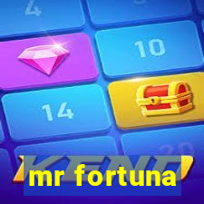 mr fortuna