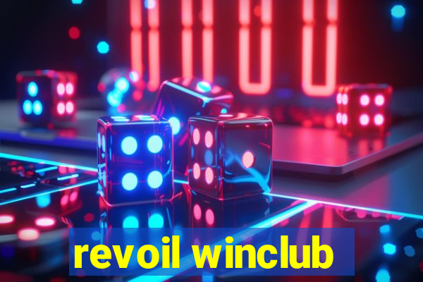 revoil winclub