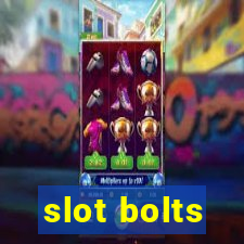 slot bolts