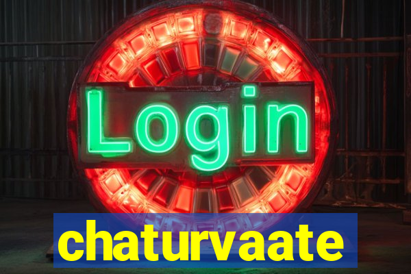 chaturvaate