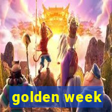 golden week