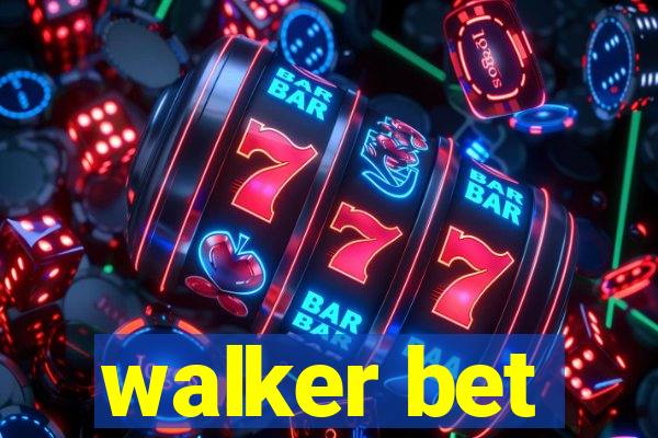 walker bet