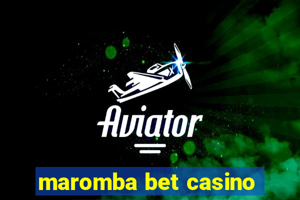 maromba bet casino