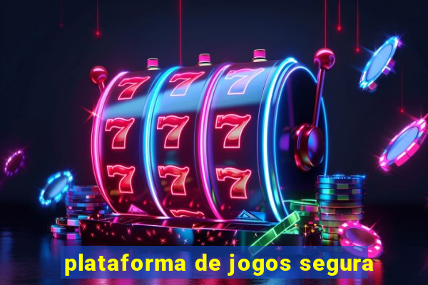 plataforma de jogos segura