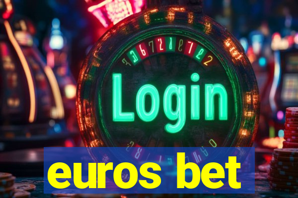 euros bet