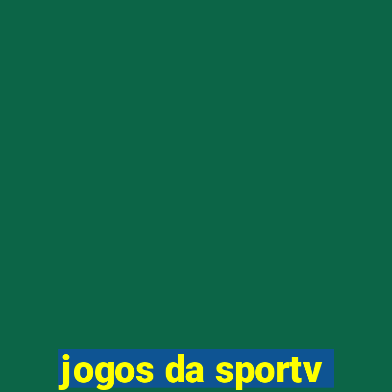 jogos da sportv