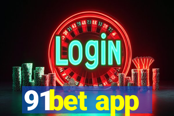 91bet app