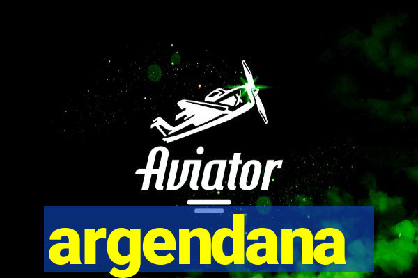 argendana