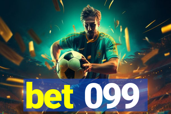 bet 099