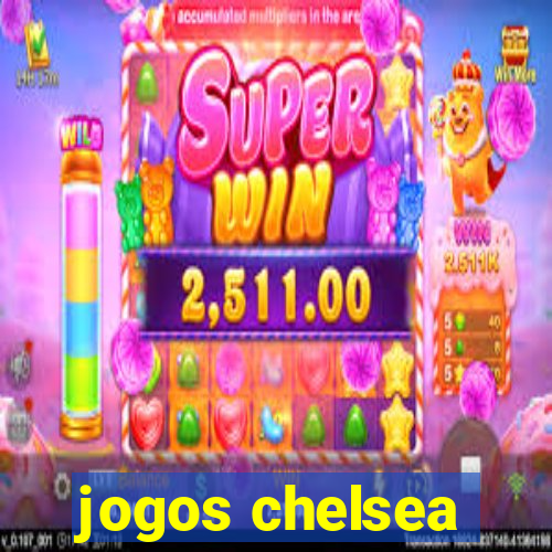 jogos chelsea