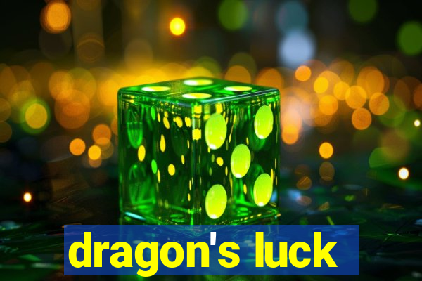 dragon's luck